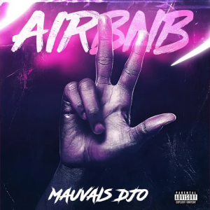 Airbnb 3 – Mauvais Djo
