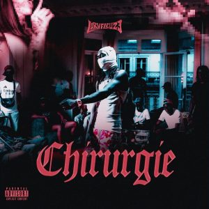 Chirurgie – La Rvfleuze