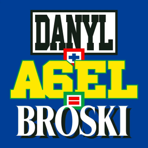 BROSKI – Danyl, a6el