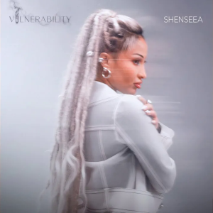 Vulnerability – Shenseea